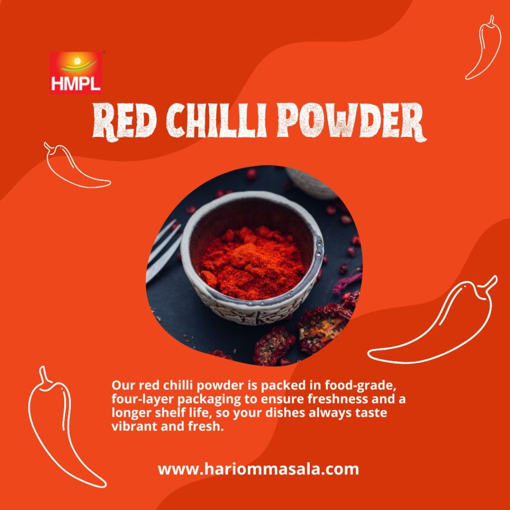 Red Chilli Powder: The Heart Of Indian Flavors By Hariom Masala